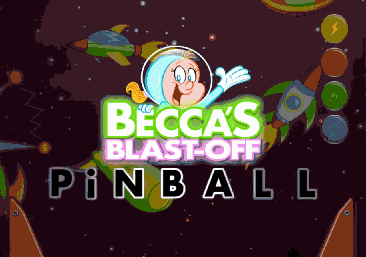 Becca’s Blast-Off Pinball
